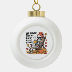 Boule En Céramique Des Mois Plus Bers Me Rendre Heureux Tu N'Es Pas S