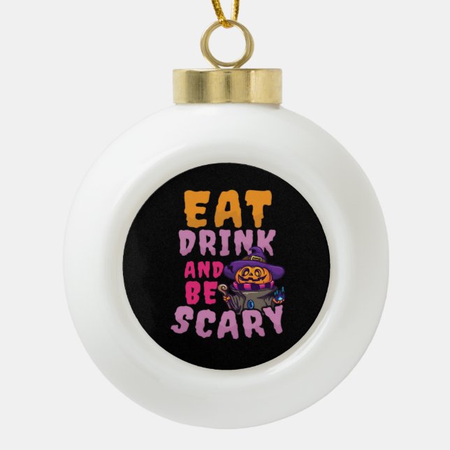 Boule En Céramique Halloween Pumpkin Eat Drink Be Scary (Devant)
