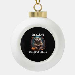 Boule En Céramique Hocus Slowcus Amateurs de fentes Halloween tee tee