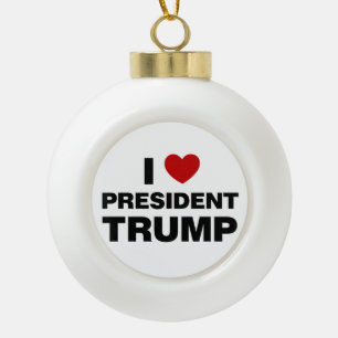Boule En Céramique I Love Président Trump Heart