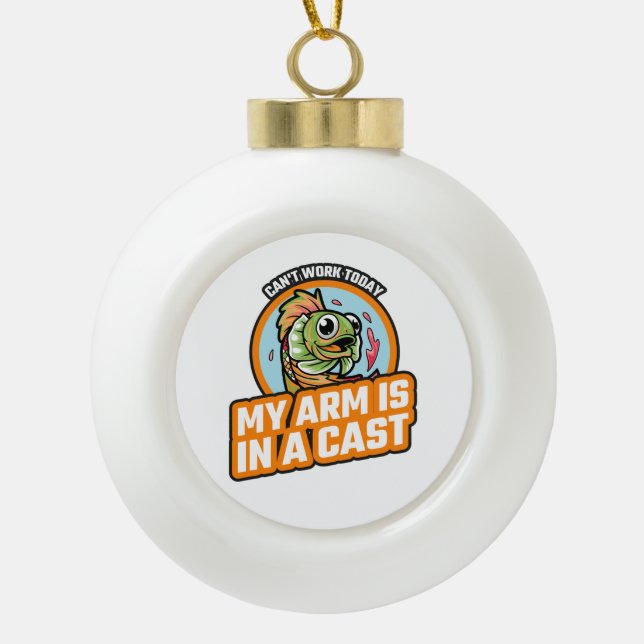 Boule En Céramique Je ne peux pas travailler aujourd'hui mon bras est (Devant)