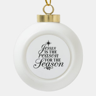 Boule En Céramique Jésus Est La Raison De La Saison De Noël 
