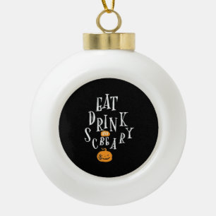 Boule En Céramique Joyeux Halloween Manger Boire Et Être Effrayant Te