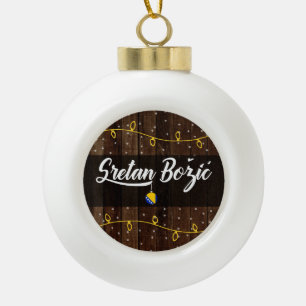 Boule En Céramique Joyeux Noël bosnien, Sretan Božić rustique
