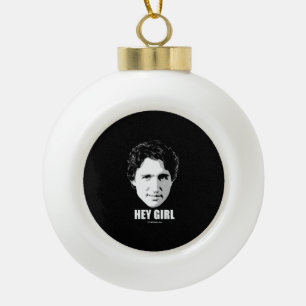 Boule En Céramique Justin Trudeau - hé fille - .png