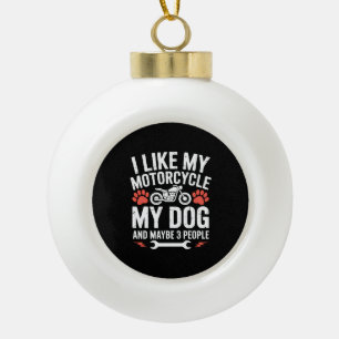 Boule En Céramique Moto Chien Sarcastique Citation Humour Chien