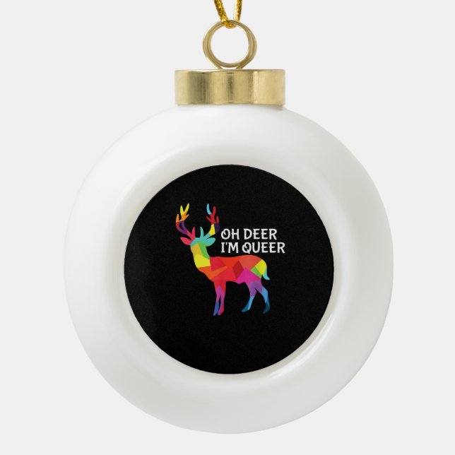 Boule En Céramique Oh Deer Queer Funny Pun LGBT Pride Design (Devant)