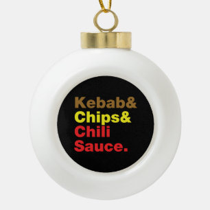 Boule En Céramique Sauce Kebab & Chips & Chili.