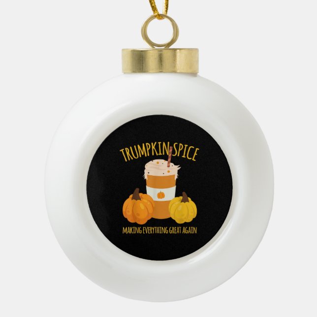 Boule En Céramique Trumpkin Spice Thankgiving Making Everything Grea (Devant)