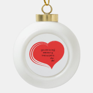 Boule En Céramique Vous êtes dans mon cœur et dans mes pensées, amour
