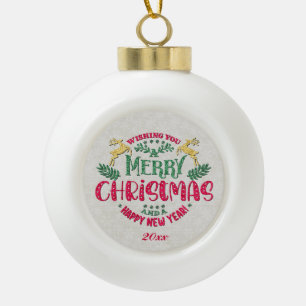 Boule En Céramique Vous souhaitant un Joyeux Noël et une Bonne Année