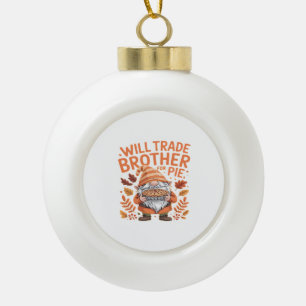 Boule En Céramique Will Trade Brother Pour Gnomes À Tarte Jour D'Acti