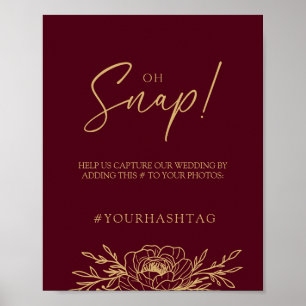 Bourgogne Gold Floral Mariage Oh Snap Poster