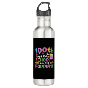 Bouteille D'eau 100 Jours D'École Et Toujours Poppin' Girl