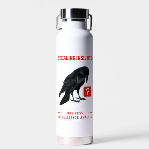 Bouteille D'eau Analyste en intelligence d'affaires Crow