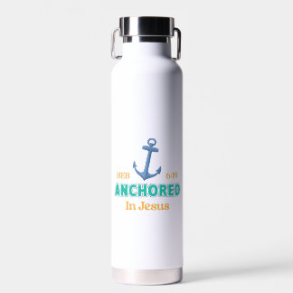 Bouteille D'eau Anchored in Christ Tumbler with Hebrews 6:19