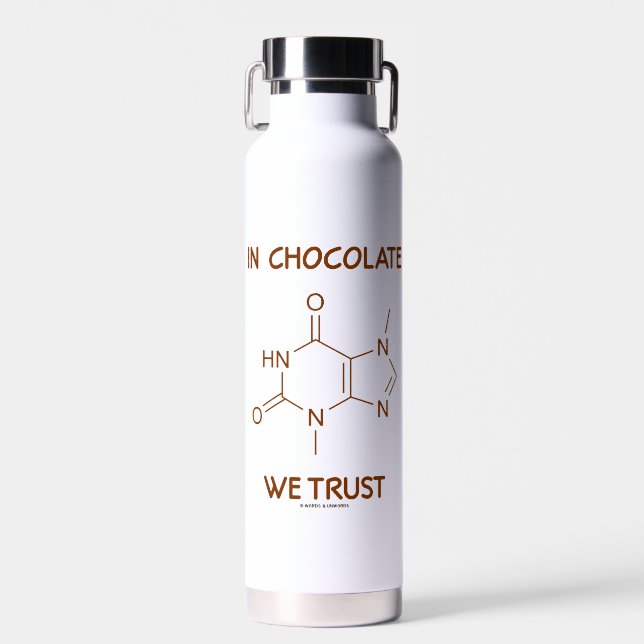 Bouteille D'eau Au Chocolat, Nous Faisons Confiance À La Molécule  (Avant)