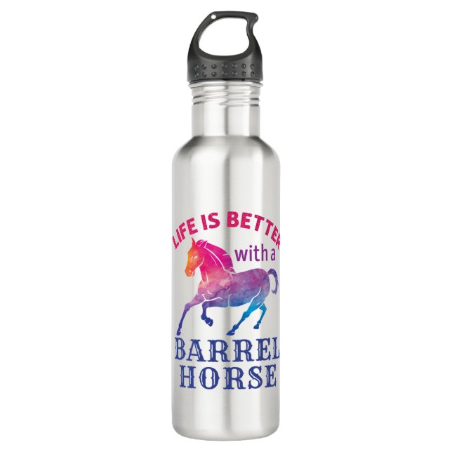 Bouteille D'eau Barrel Racing Life is Better With a Barrel Horse (Devant)