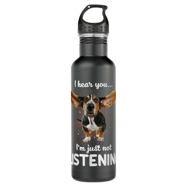 Bouteille D'eau Basset Hound Je vous entends ne pas vous écouter (Devant)