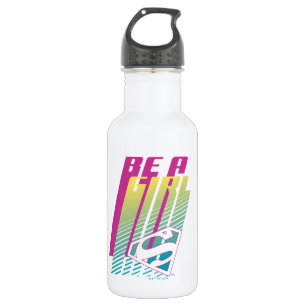 Bouteille D'eau "Be A Girl" Supergirl Graphic