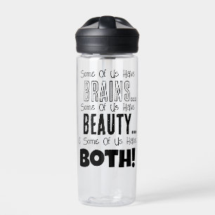 Bouteille D'eau Beauté, cerveaux, ou les deux