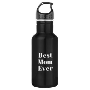 Bouteille D'eau Best Mom Ever noir blanc texte moderne style