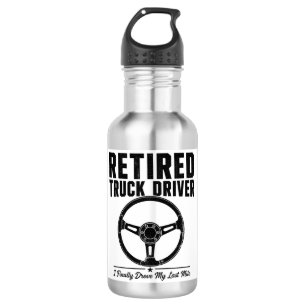 Bouteille D'eau Bière de chauffeur de camion à la retraite - J'ai 