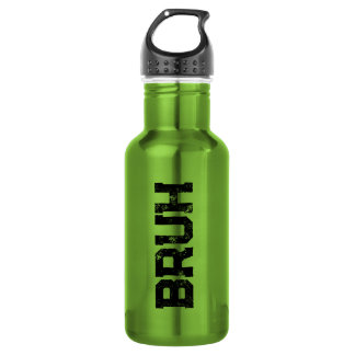 Bouteille D'eau Bruh