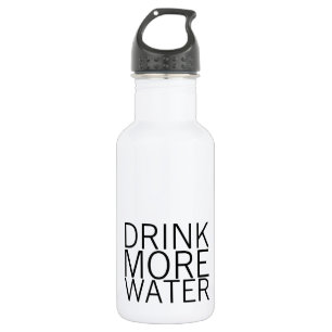 Bouteille D'eau Buvez plus d'eau Simple minimaliste