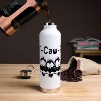 Bouteille D'eau Cadeaux de citation d'oiseau drôle F-Caw-F 