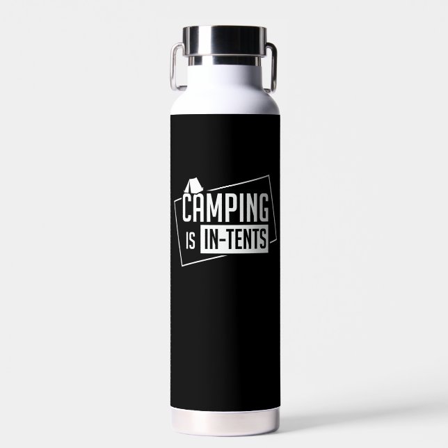 Bouteille D'eau Camping - Le Camping Se Fait Dans Des Tentes  (Avant)