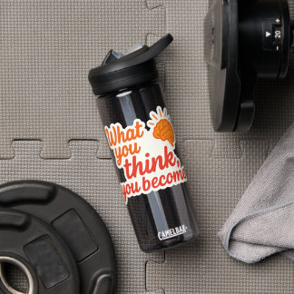 Bouteille D'eau Ce Que Vous Pensez, Vous Devenez