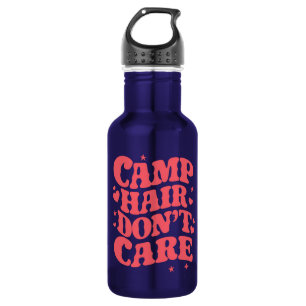 Bouteille D'eau Cheveux de camping, on s'en fiche Filles de campin