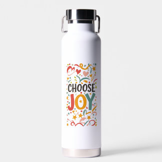Bouteille D'eau Choisir la joie