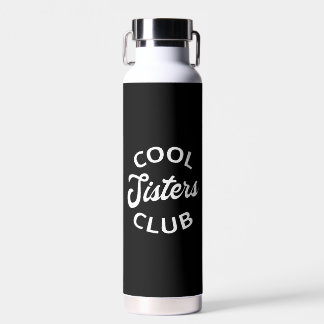 Bouteille D'eau Club des Sœurs Cool I
