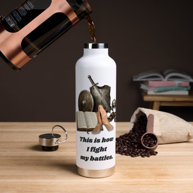 Bouteille D'eau Comment je mène mes batailles (Café (pivotée))