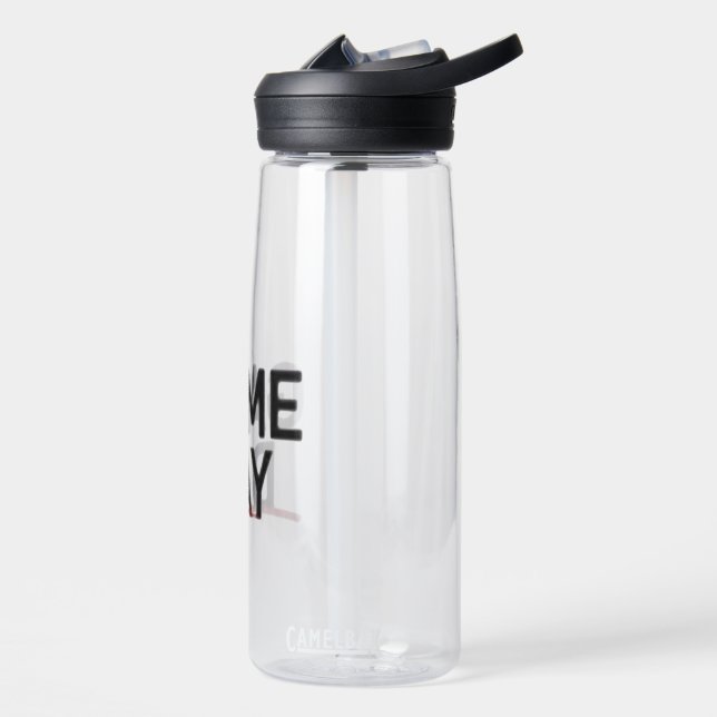Bouteille D'eau Conception de déclaration audacieuse pour le jour  (Gauche)
