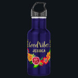 Bouteille D'eau Couronne florale colorée Good Vibes moderne<br><div class="desc">Fleurs vives et colorées encadrant votre nom et "Good Vibes" ou votre message personnalisé.</div>