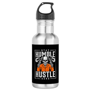 Bouteille D'eau Crâne d'Halloween Reste Humble Travaille Dur