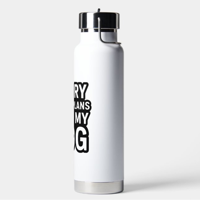 Bouteille D'eau Désolé, j'ai des projets avec mon chien (Gym)