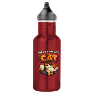 Bouteille D'eau Désolé pour le retard – Mon chat était assis sur m