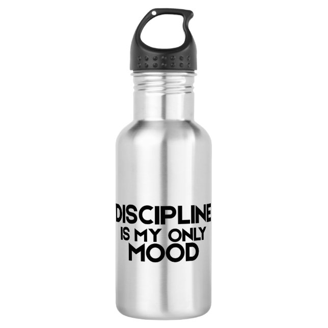 Bouteille D'eau Discipline Is My Only Mood Minimalist Water Bottle (Devant)