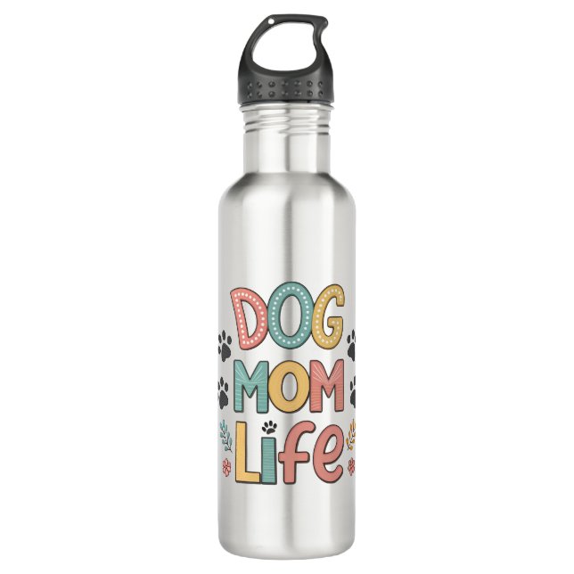 Bouteille D'eau Dog Mom Life - Pawsitively Perfect Collection (Devant)