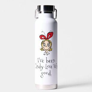 Bouteille D'eau Dr. Seuss   J'ai été Cindy-Lou Who de bonne humeur