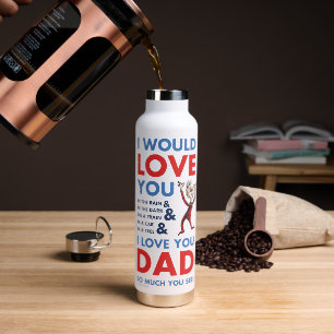 Bouteille D'eau Dr. Seuss Je t'aime papa tellement que tu vois