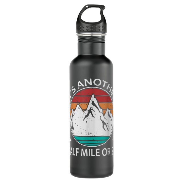 Bouteille D'eau Drôle Randonneur Son Autre Demi-Kilomètre Environ  (Devant)