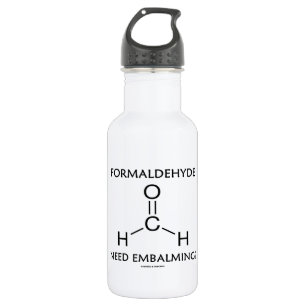 Bouteille D'eau Embaumement du besoin de formaldéhyde ? (Molécul
