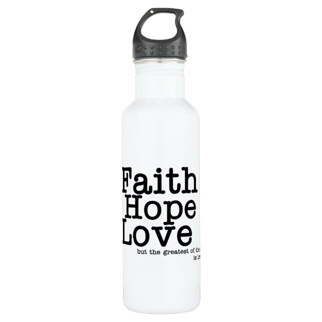 Bouteille D'eau En Acier Inoxydable Faith Hope Love Bottle (Devant)
