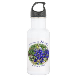 Bouteille D'eau En Acier Inoxydable Le Bluebonnet "quelqu'un dans le Texas m'aime !"