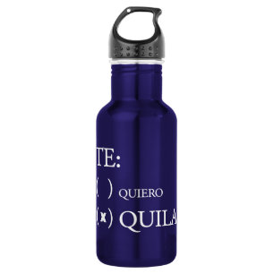 Bouteille D'eau En Acier Inoxydable Tequila de Te Quiero